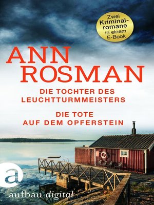 cover image of Die Tochter des Leuchtturmmeisters & Die Tote auf dem Opferstein